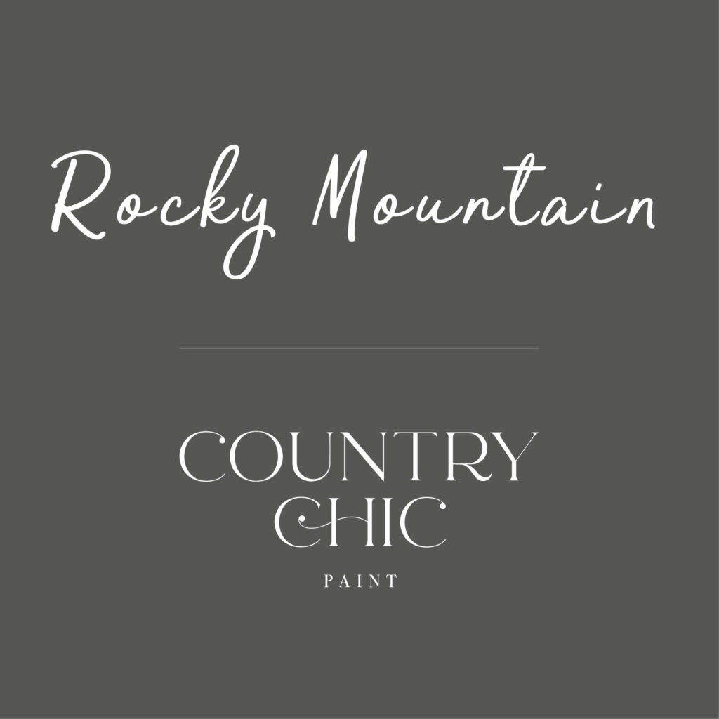 Country Chic Paint Rocky Mountain
